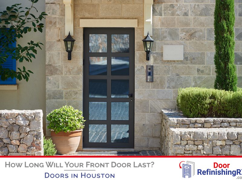 How Long Will Your Front Door Last?