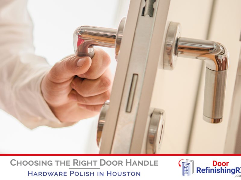 Choosing the Right Door Handle